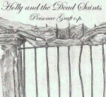 holly and the dead saints